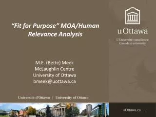 “Fit for Purpose” MOA/Human Relevance Analysis