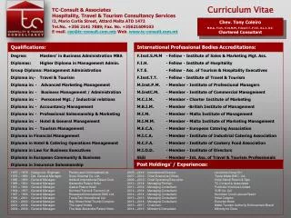 TC-Consult &amp; Associates Hospitality, Travel &amp; Tourism Consultancy Services !2, Mario Cortis Street, Attard Malta