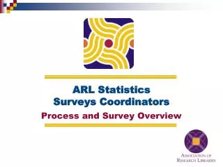 ARL Statistics Surveys Coordinators