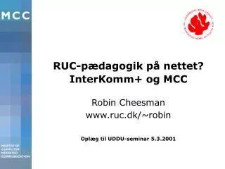 ruc p dagogik p n ettet interkomm og mcc