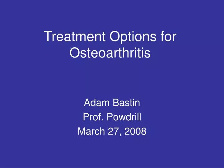 treatment options for osteoarthritis