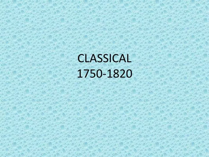 classical 1750 1820