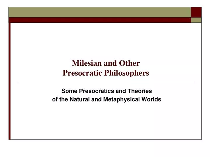 milesian and other presocratic philosophers