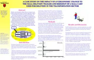 A CASE STUDY ON THE IMPACT OF AN ERGONOMIC CHANGE TO THE MALL DELIVERY TRAILER AND REDESIGN OF A MALL CART USED FOR DE