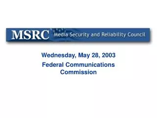 Wednesday, May 28, 2003 Federal Communications Commission