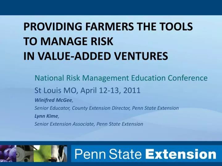 providing farmers the tools to manage risk in value added ventures