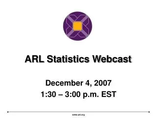 ARL Statistics Webcast