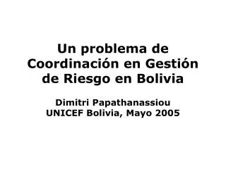 un problema de coordinaci n en gesti n de riesgo en bolivia