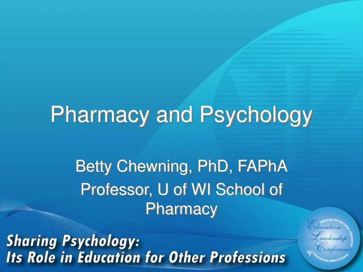 pharmacy and psychology