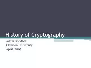 History of Cryptography