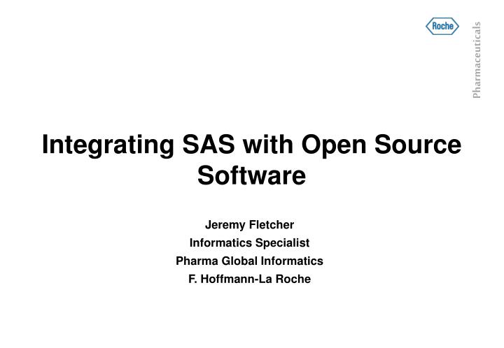 integrating sas with open source software