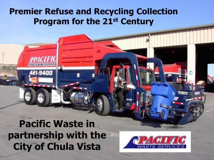 premier refuse and recycling collection program for the 21 st century