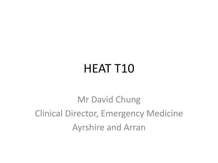 heat t10