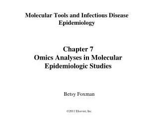 Chapter 7 Omics Analyses in Molecular Epidemiologic Studies