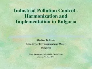 Industrial Pollution Control - Harmonization and Implementation in Bulgaria