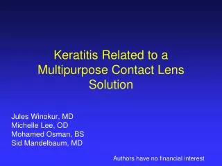 Keratitis Related to a Multipurpose Contact Lens Solution