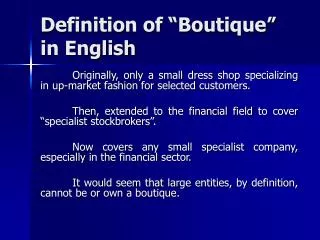 Definition of “Boutique” in English