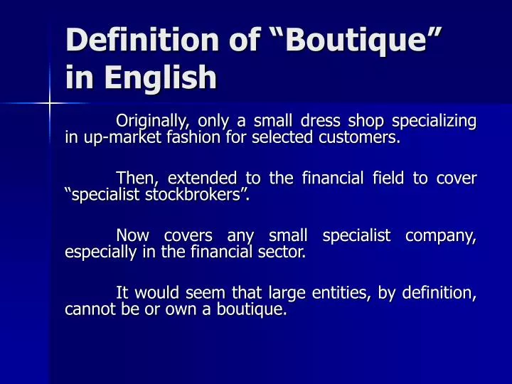 definition of boutique in english