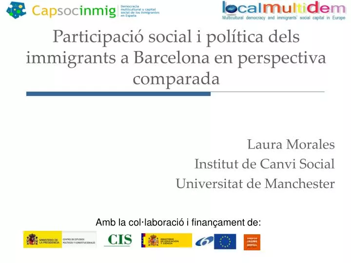 participaci social i pol tica dels immigrants a barcelona en perspectiva comparada