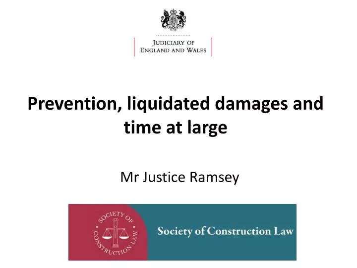 prevention liquidated damages and time at large