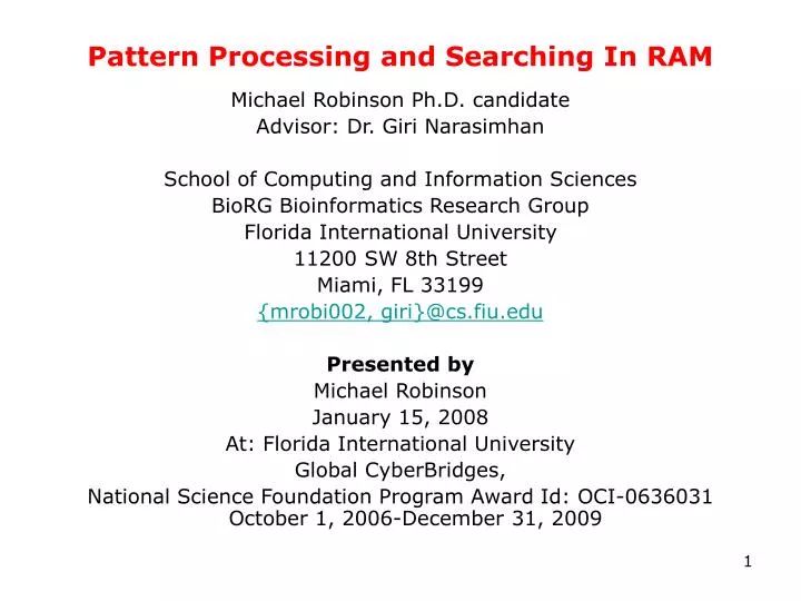 pattern processing and searching in ram