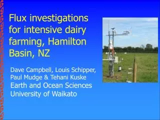 Flux investigations for intensive dairy farming, Hamilton Basin, NZ