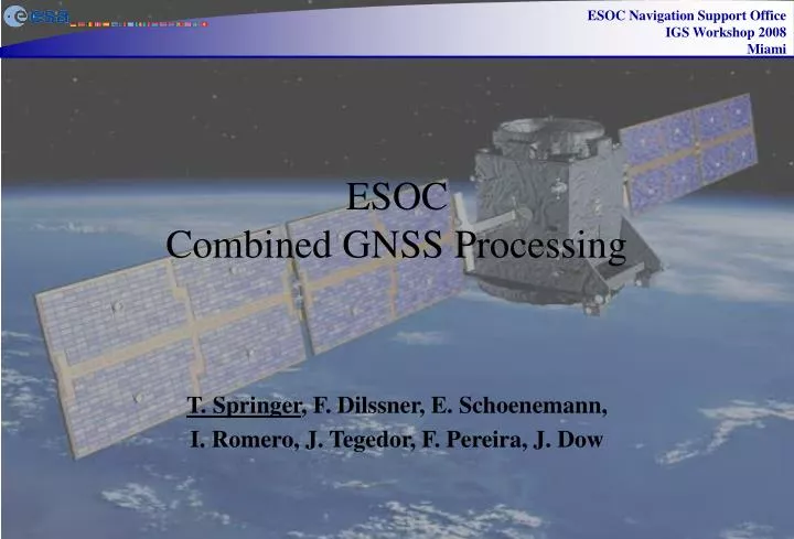 esoc combined gnss processing