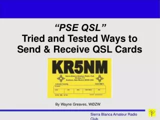 “PSE QSL” Tried and Tested Ways to Send &amp; Receive QSL Cards