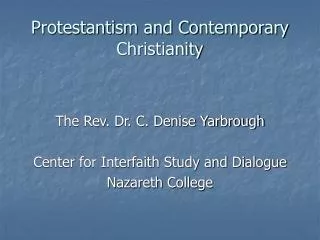 Protestantism and Contemporary Christianity