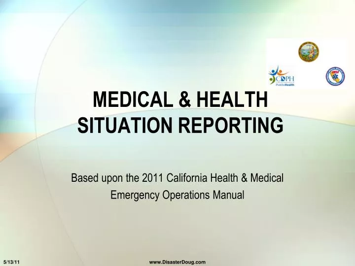 medical health situation reporting