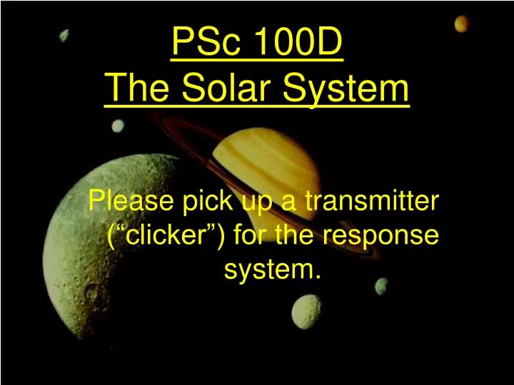 psc 100d the solar system