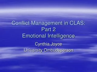 Conflict Management in CLAS: Part 2 Emotional Intelligence