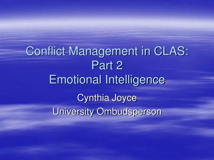 conflict management in clas part 2 emotional intelligence