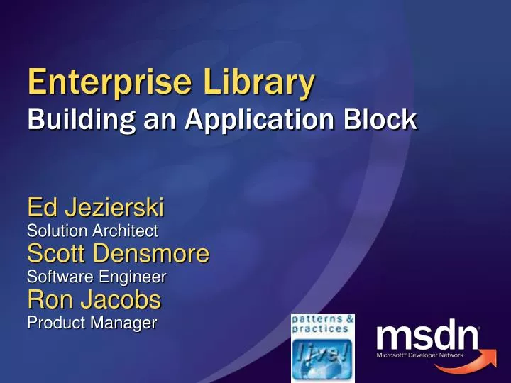 enterprise library building an application block