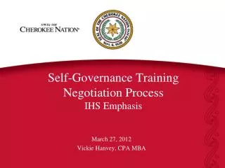 Self-Governance Training Negotiation Process IHS Emphasis