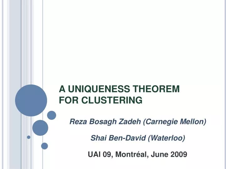 a uniqueness theorem for clustering