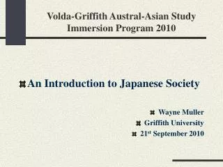 Volda-Griffith Austral-Asian Study Immersion Program 2010