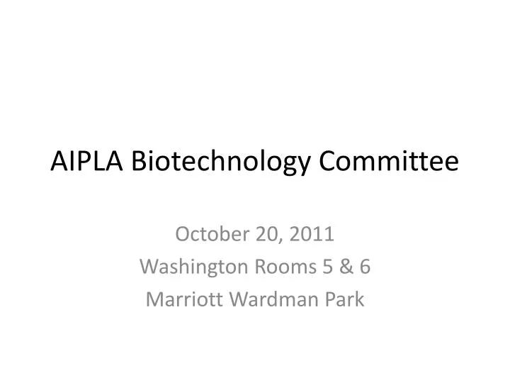 aipla biotechnology committee