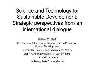 Science and Technology for Sustainable Development: Strategic perspectives from an international dialogue