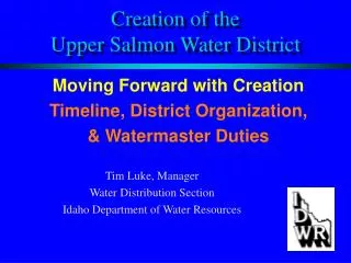 Creation of the Upper Salmon Water District