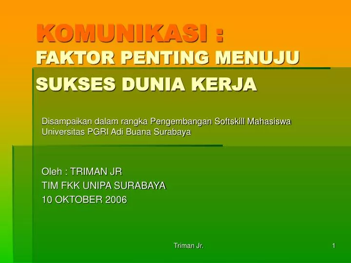 komunikasi faktor penting menuju sukses dunia kerja