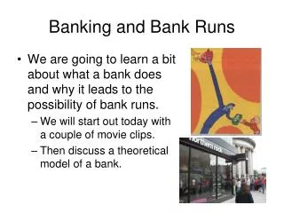 Banking and Bank Runs