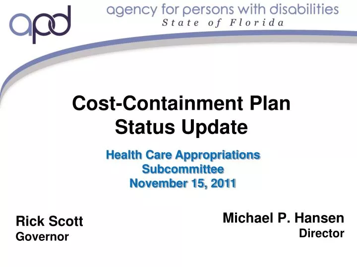 cost containment plan status update