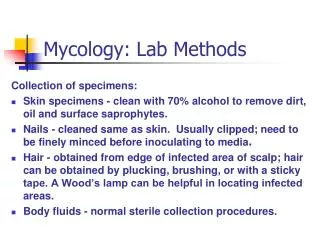 Mycology: Lab Methods
