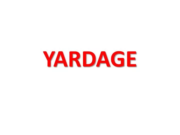 yardage