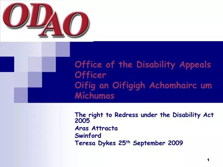 office of the disability appeals officer oifig an oifigigh achomhairc um m chumas