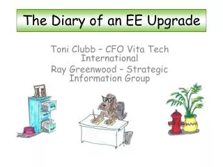 The Diary of an EE Upgrade