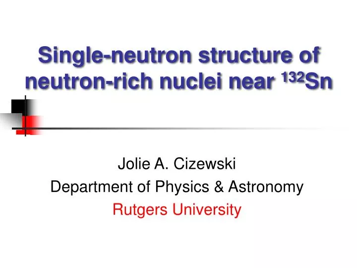 single neutron structure of neutron rich nuclei near 132 sn