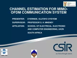 CHANNEL ESTIMATION FOR MIMO-OFDM COMMUNICATION SYSTEM