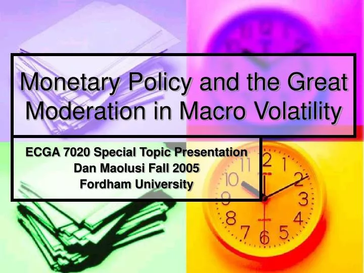 monetary policy and the great moderation in macro volatility